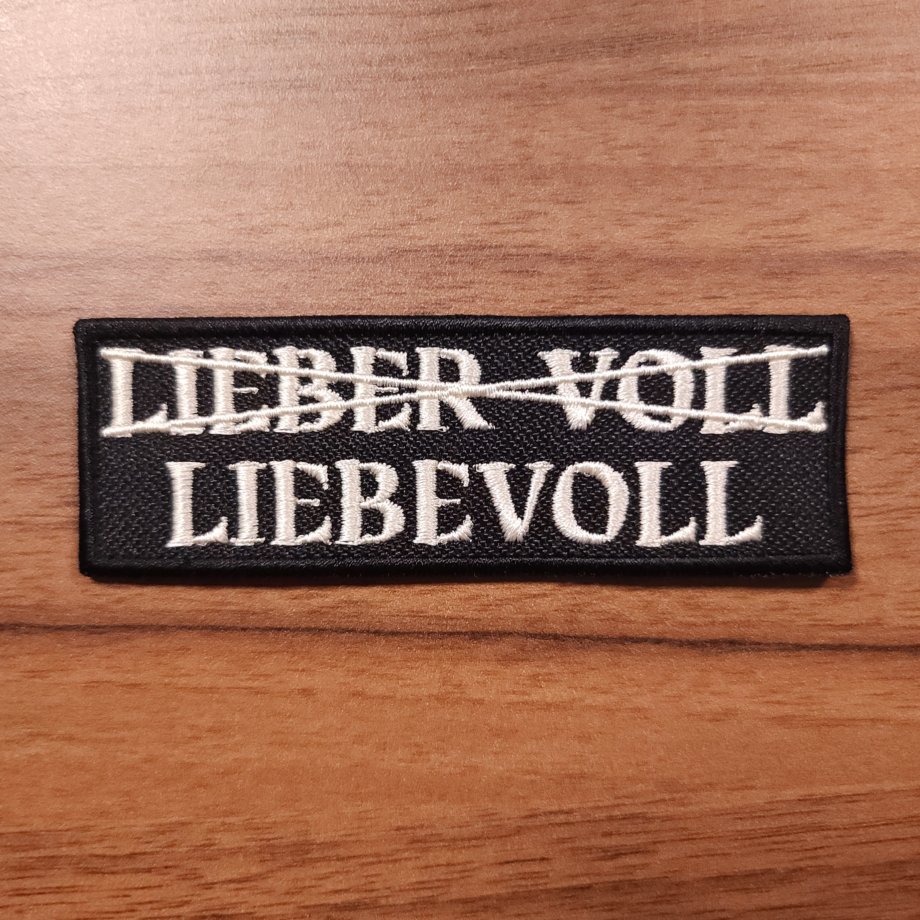 Liebevoll statt Lieber Voll