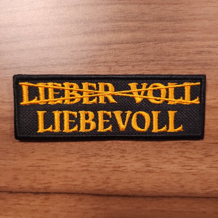 Liebevoll statt Lieber Voll
