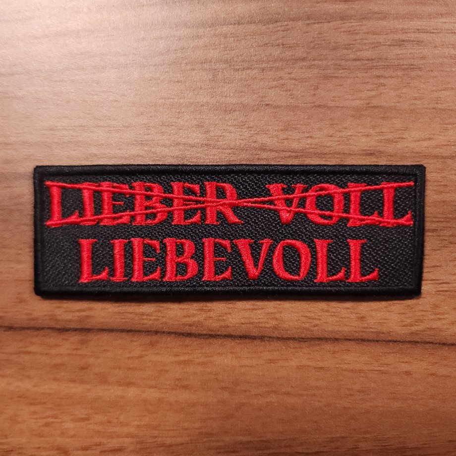 Liebevoll statt Lieber Voll