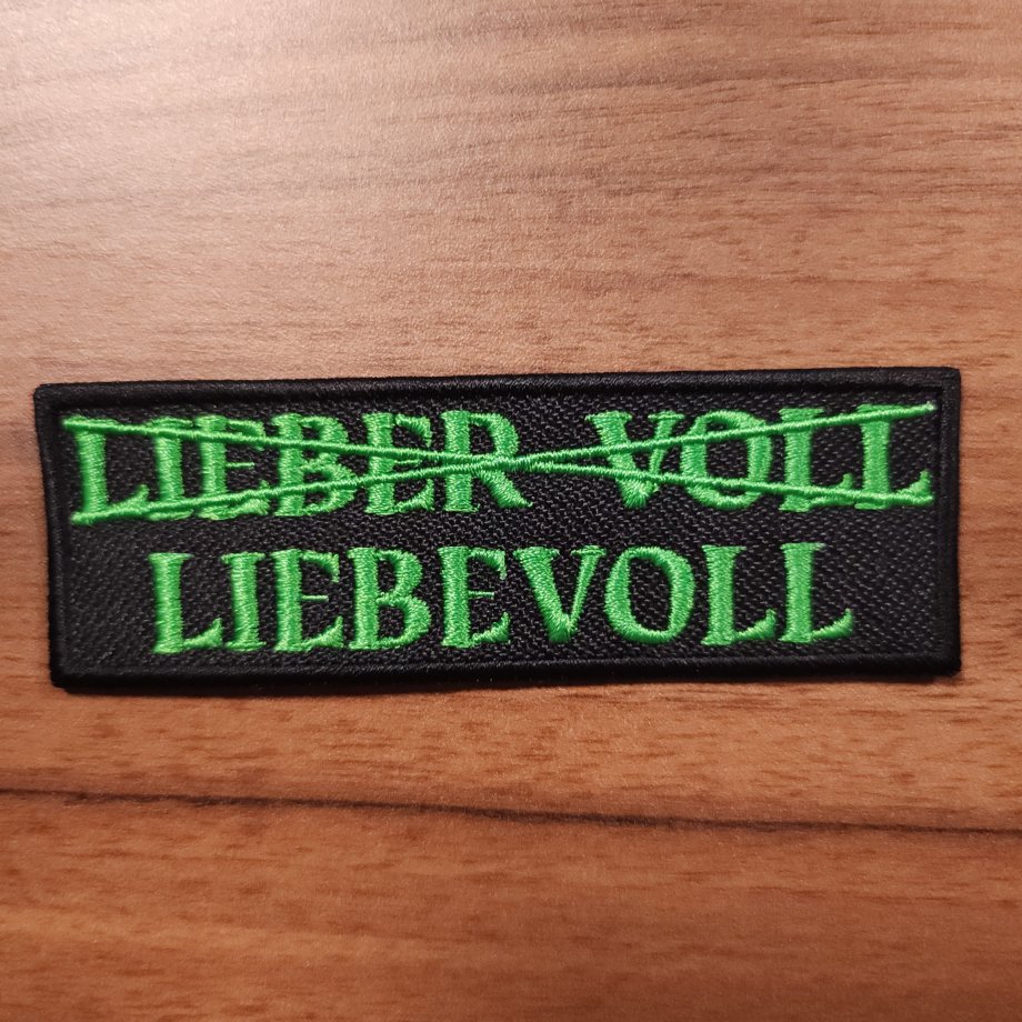 Liebevoll statt Lieber Voll