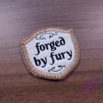 forged by fury